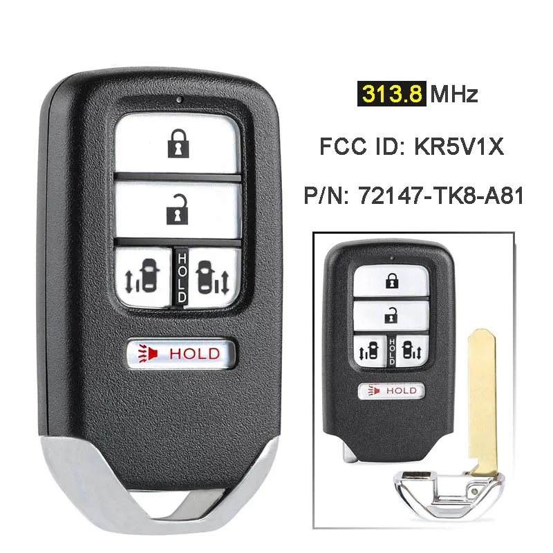 

CN003142 for Honda Odyssey Touring 2014-2017 FCC ID: KR5V1X 47 Chip 313.8MHz P/N: 72147-TK8-A81 A2C80084600 Smart Remote Key Fob