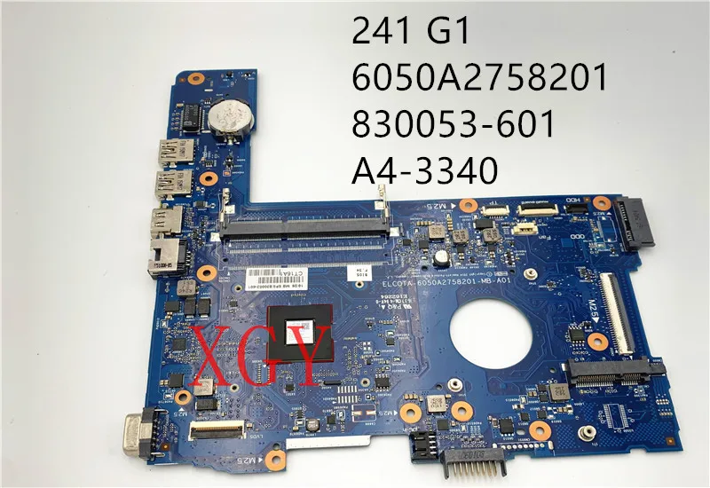 

Original For HP EliteBook 241 G1 Laptop Motherboard 6050A2758201-MB-A01 830053-601 A4-3340 100% Tested OK