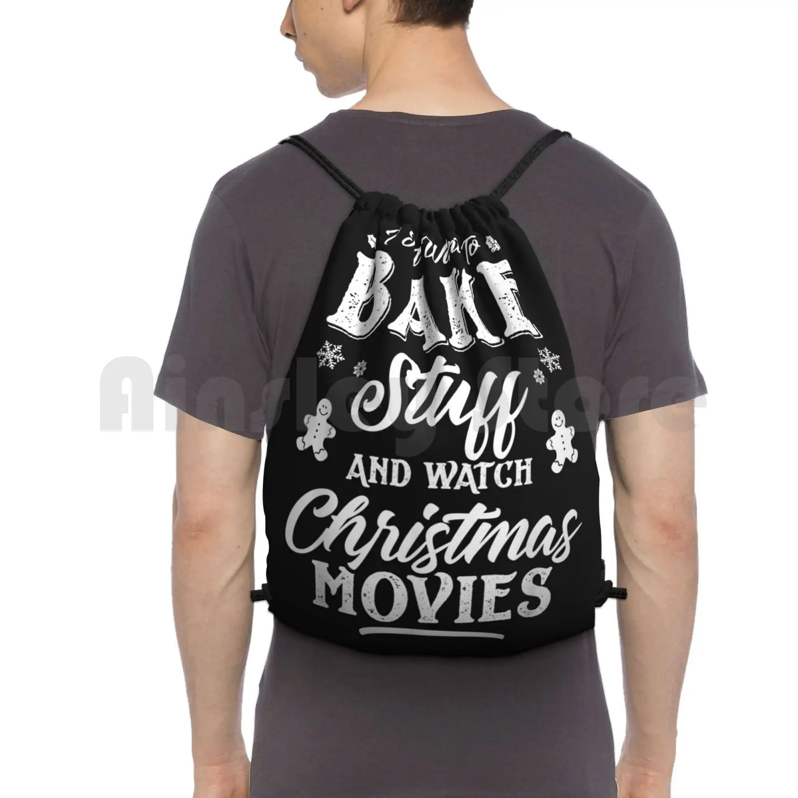 I-Just-Want-To-Bake-Stuff-And-Watch-Christmas-Movies Backpack Drawstring Bag Riding Climbing Gym Bag Just Want Watch