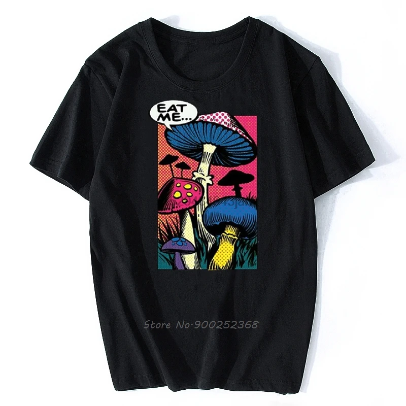 Eat Me T-Shirt Shroom Mushroom Fungi Psychedelic Hallucinations Men Cotton O-neck T Shirt Anime Tees Tops Streetwear