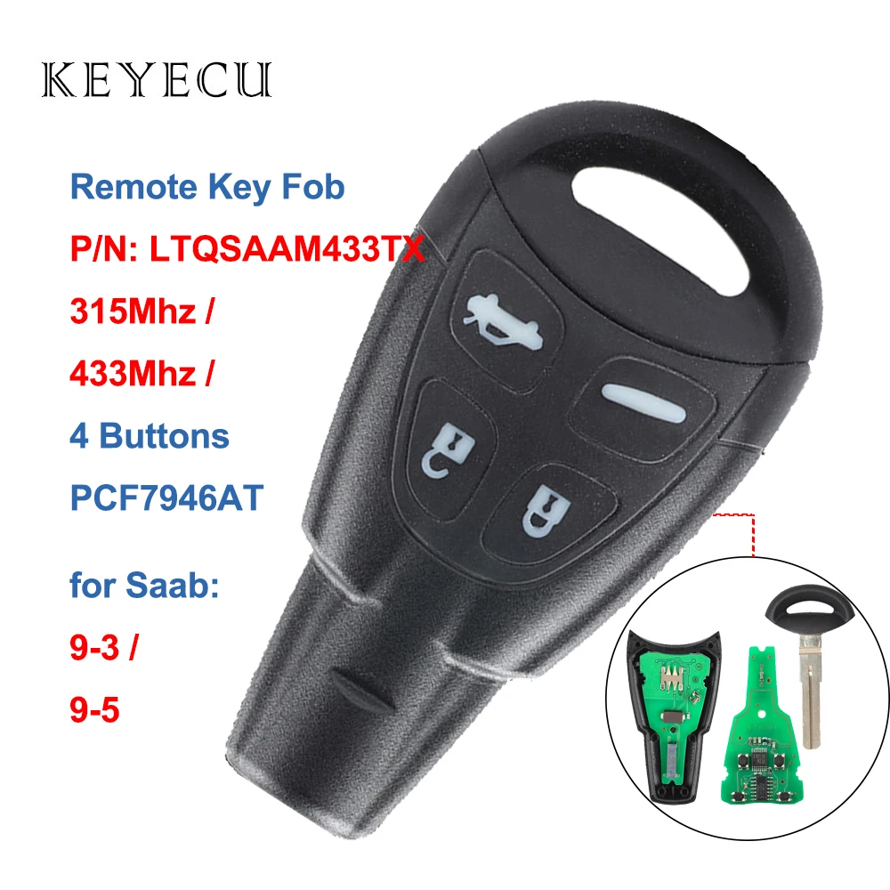 

Keyecu Remote Car Key Fob 315 / 433MHz PCF7946AT for SAAB 9-3 9-5 2003 2004 2005 2006 2007 2008 2009 2010 2011 P/N: LTQSAAM433TX