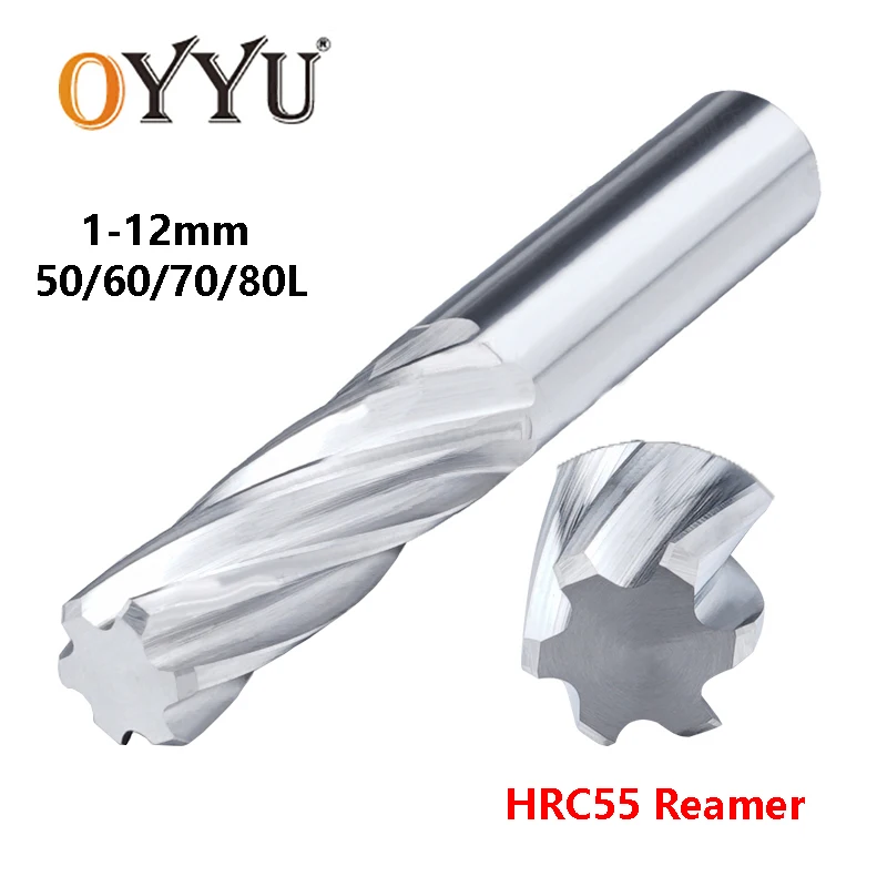 OYYU Tungsten Steel Spiral Reamers 100L CNC Carbide H7 HRC55 Chucking Metal Machine Reamer 6 Flutes 1mm 2mm 4mm 6mm 8mm