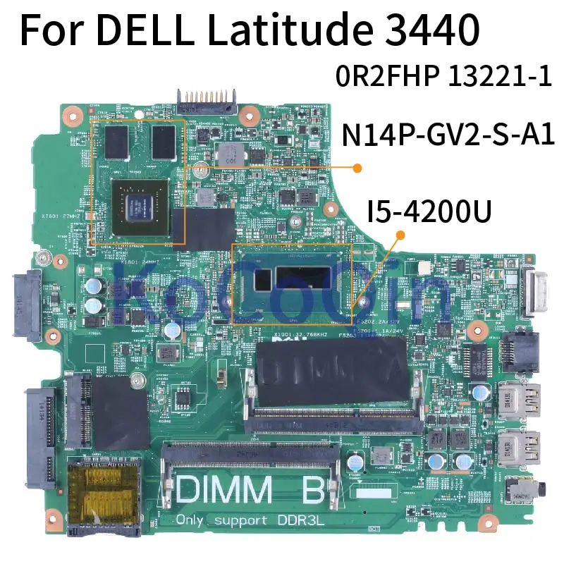 For DELL Latitude 3440 i5-4200U Notebook Mainboard 0R2FHP 13221-1 SR170 N14P-GV2-S-A1 DDR3 Laptop Motherboard