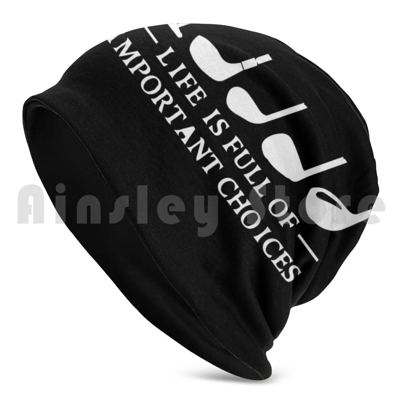 Funny Life Is Full Of Important Choices Golf Gift For Golfers Beanies Pullover Cap Comfortable Life Is Full Of