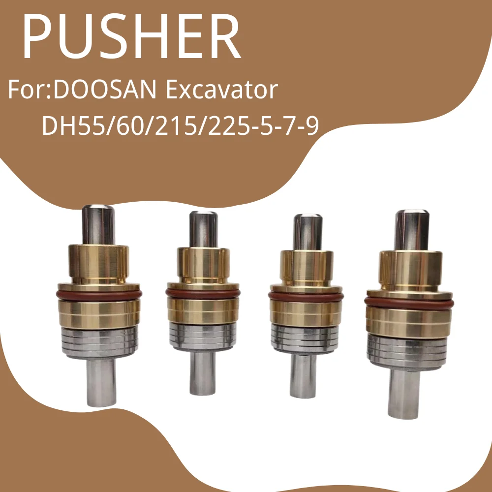 

4pcs Pusher FOR DOOSAN DAEWOO Excavator DH55/60/215/225-5-7-9 Walking Pedal Valve Car Spare Machine Oil Seal Parts Assembly