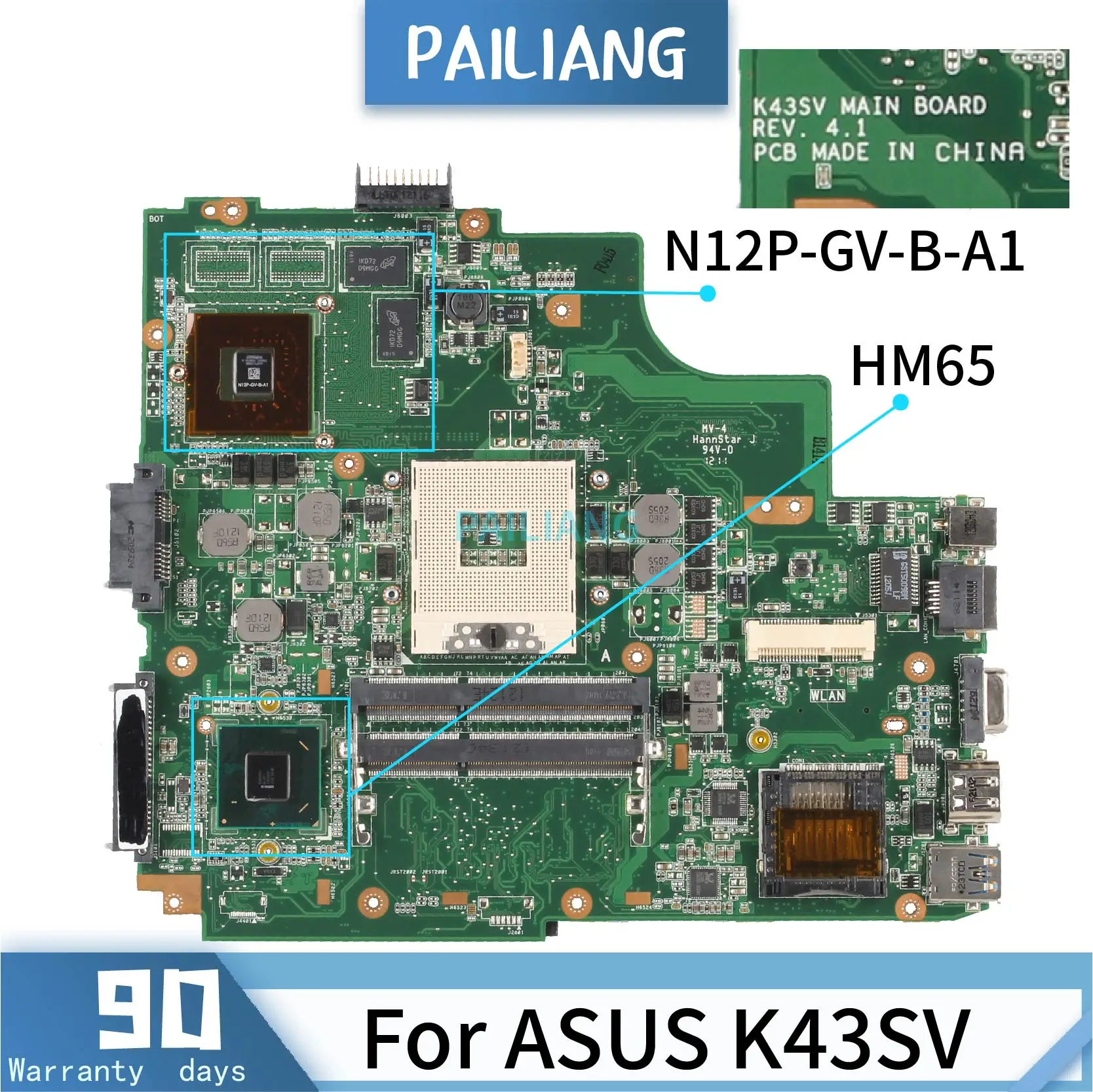 

PAILIANG Laptop motherboard For ASUS K43SV REV:4.1 Mainboard Core HM65 N12P-GV-B-A1 TESTED DDR3