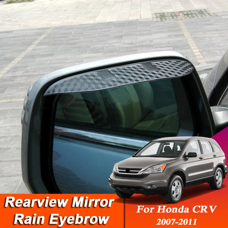 

2PCS Car-styling For Honda CRV 2007-2011 Carbon Fiber Rearview Mirror Eyebrow Rain Shield Anti-rain Cover External Accessory