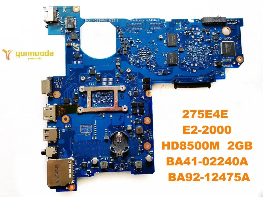 Original for Samsung 275E4E laptop motherboard 275E4E  E2-2000  HD8500M  2GB  BA41-02240A  BA92-12475A tested good free shipping