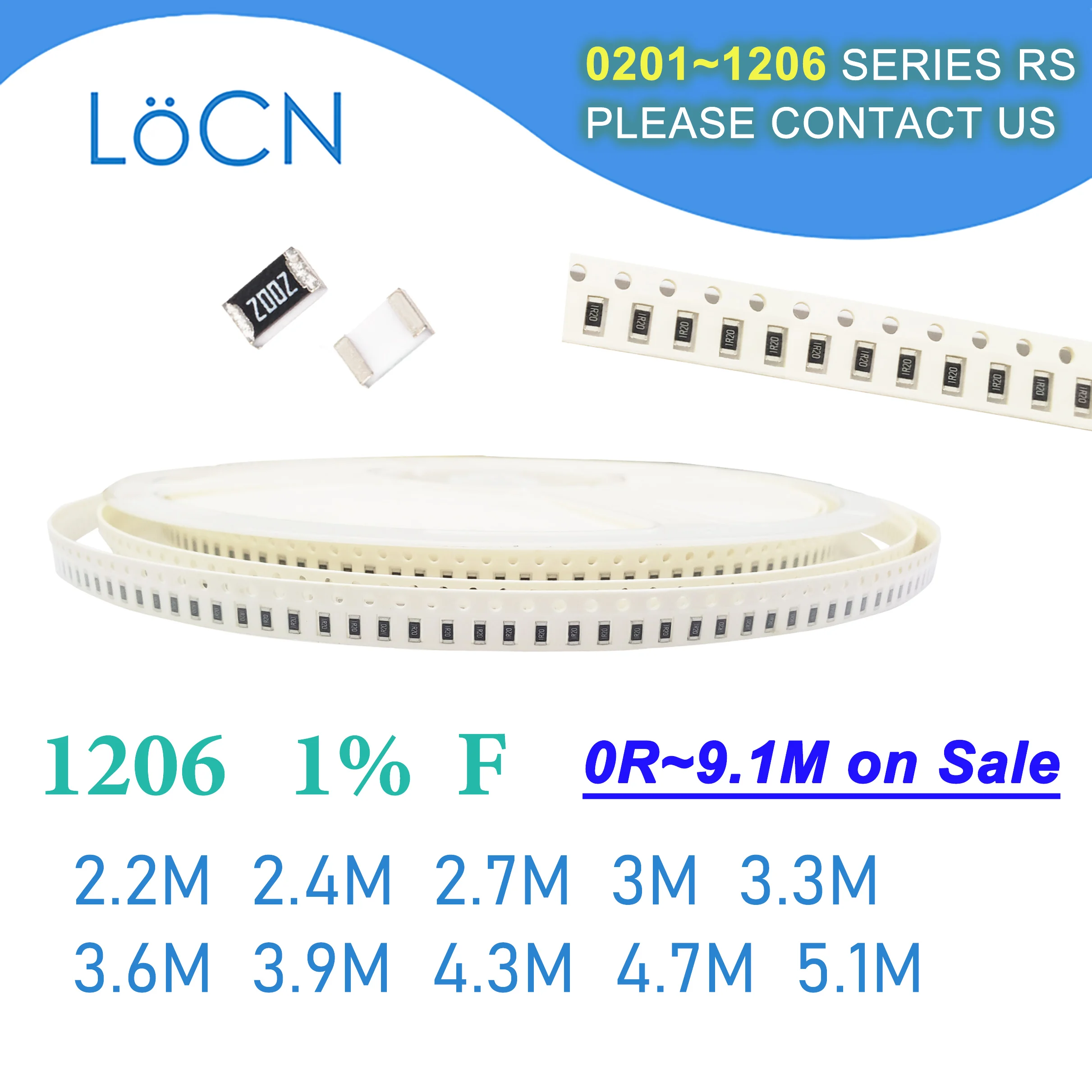 1206 1% F 5000PCS SMD 2.2M 2.4M 2.7M 3M 3.3M 3.6M 3.9M 4.3M 4.7M 5.1M  3216 chip Resistor OHM