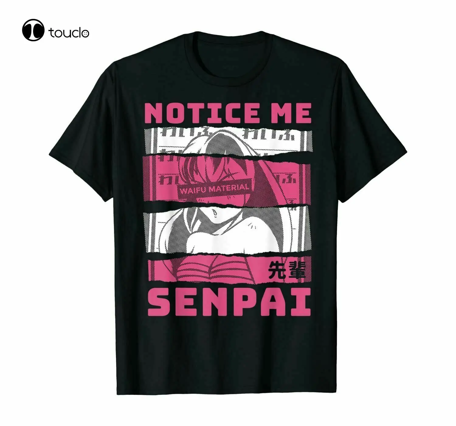 Notice Me Senpai Japanese Anime Girl Waifu Material T-Shirts Cotton Trend Tee Shirt