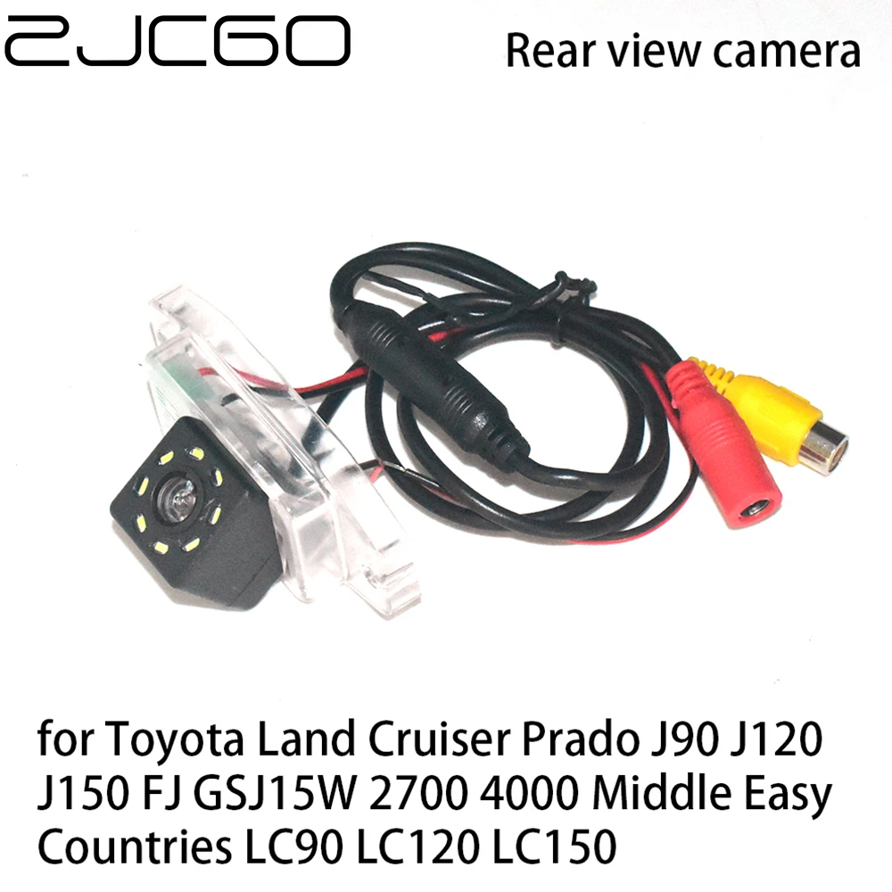 ZJCGO Car Rear View Reverse Backup Parking Reversing Camera for Toyota Land Cruiser Prado FJ GSJ15W 2700 4000 J90 J120 J150