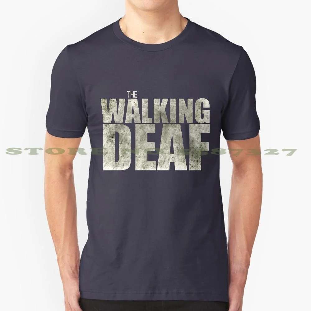 The Walking Deaf 100% Pure Cotton T-Shirt Hand Talking American Sign Language Interpreter Deaf Hoh Hard Of Hearing Teachers And