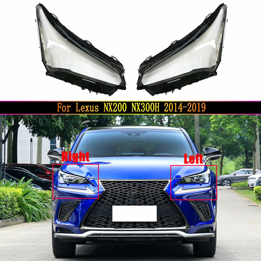 

Car Headlamp Lens For Lexus NX200 NX300H 2014 2015 2016 2017 2018 2019 Car Replacement Auto Shell