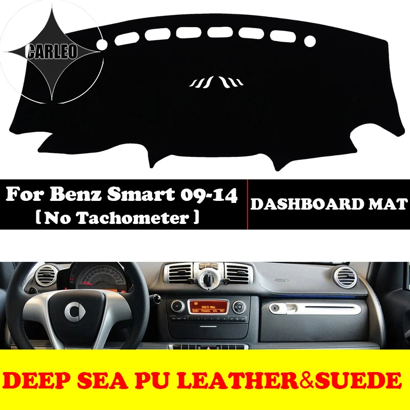 Custom for Mercedes Benz Smart 2009-2014 Dashboard Avoid Light Pad Instrument Platform PU Leather Suede Insulation Mat