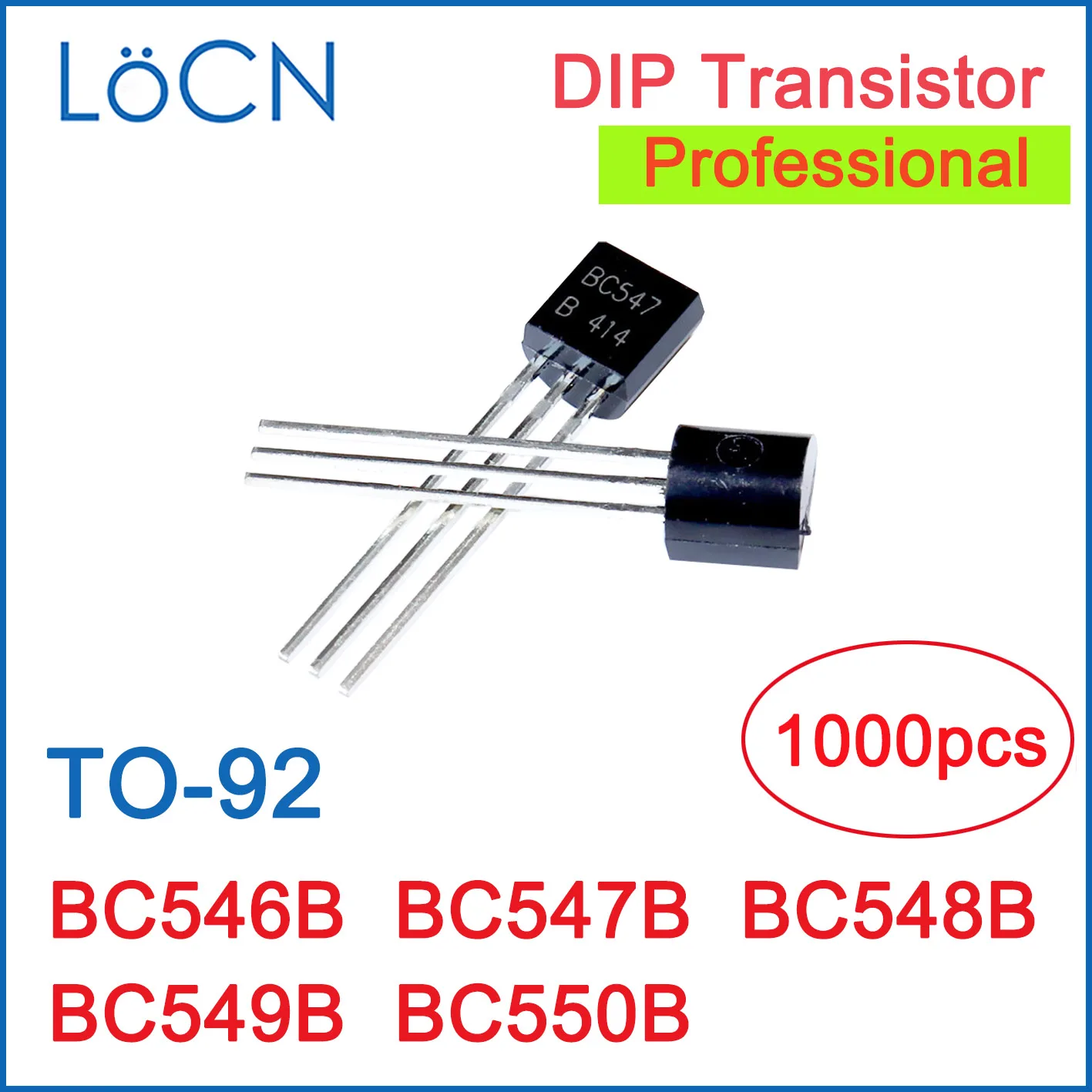 BC546 BC547 BC548 BC549 BC550 BC546B BC547B BC548B BC549B BC550B TO-92 TO92 1000PCS DIP Transistor High Quality