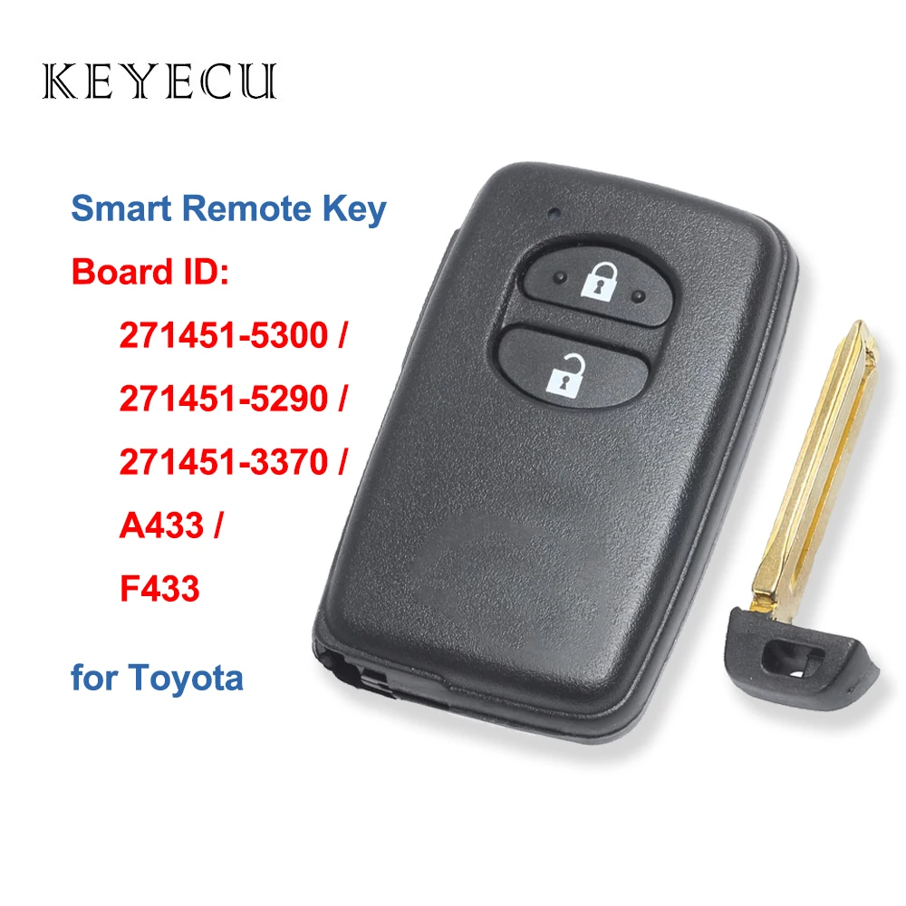 

Keyecu Smart Prox Remote Car Key Fob 2 Button for Toyota Corolla Prius IQ 271451-5300 / 271451-5290 / 271451-3370 / A433 / F433