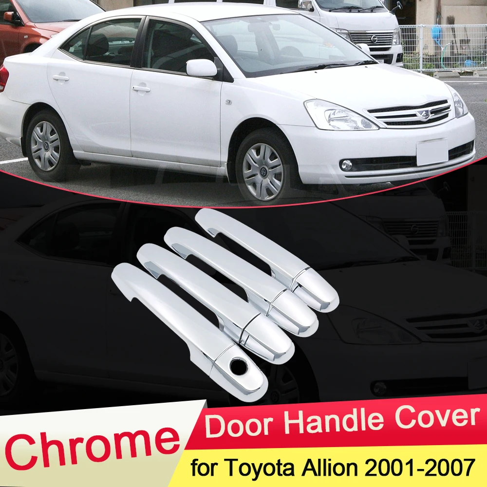 for Toyota Allion Premio T240 2001 2002 2003 2004 2005 2006 2007 Chrome Door Handle Cover Trim Catch Cap Car Styling Accessories
