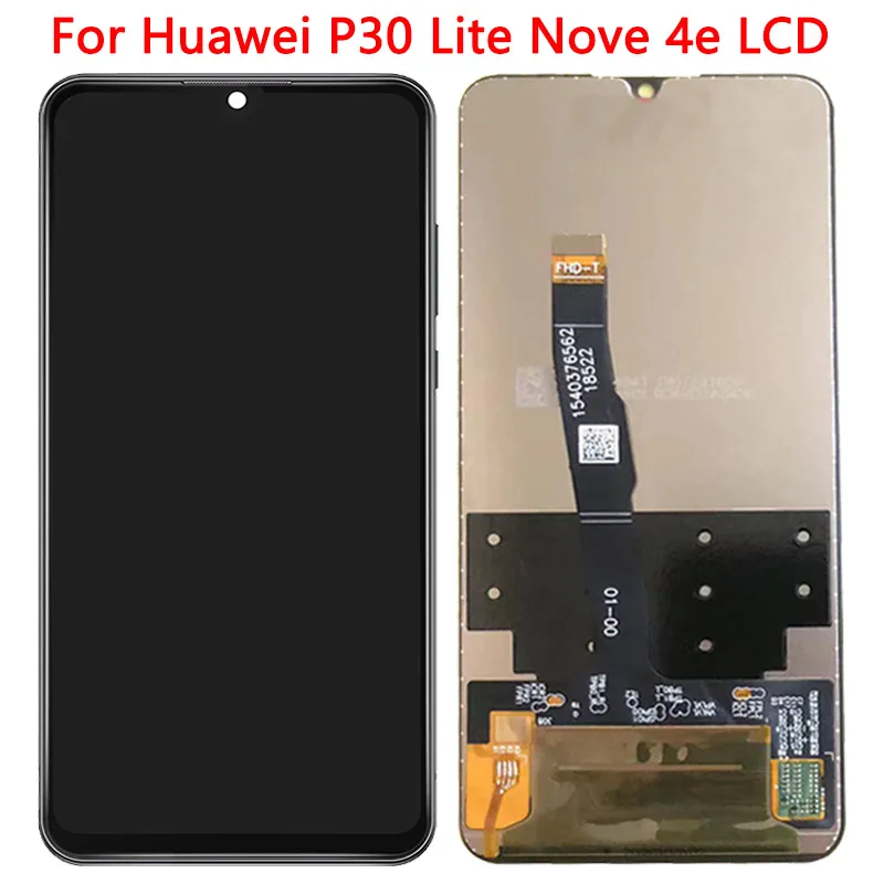 Original Nova 4e LCD For Huawei P30 Lite LCD Display Frame Digitizer Assembly For Huawei P30 Lite MAR-LX1 LX2 AL01 LCD Screen