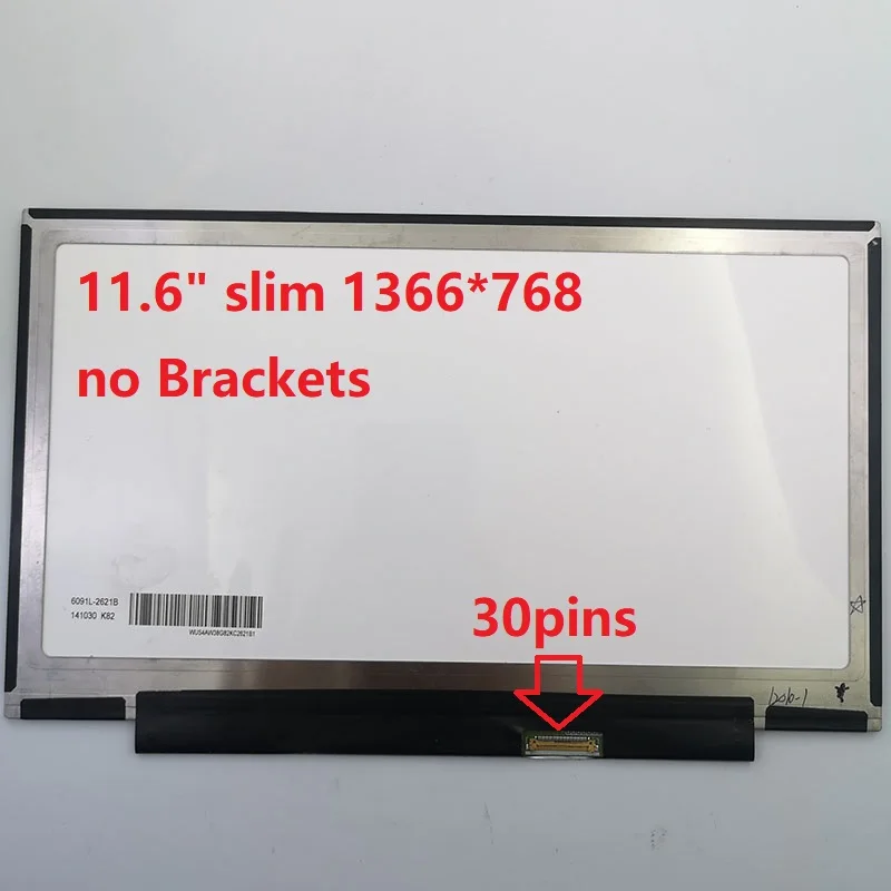 

11.6" inch EDP Slim 30Pin Laptop LED Screen B116XTN01. 0 N116BGE-EB2 32 NT116WHM-N21 N116BGE-EA2 N116BGE-E42 EDP