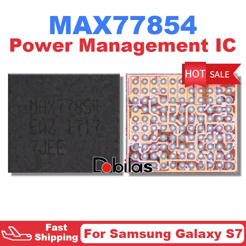 

1Pcs MAX77854 For Samsung Galaxy S7 Power IC MAX77854EXZ BGA Power Management Supply Chip Cellphones Integrated Circuits Chipset