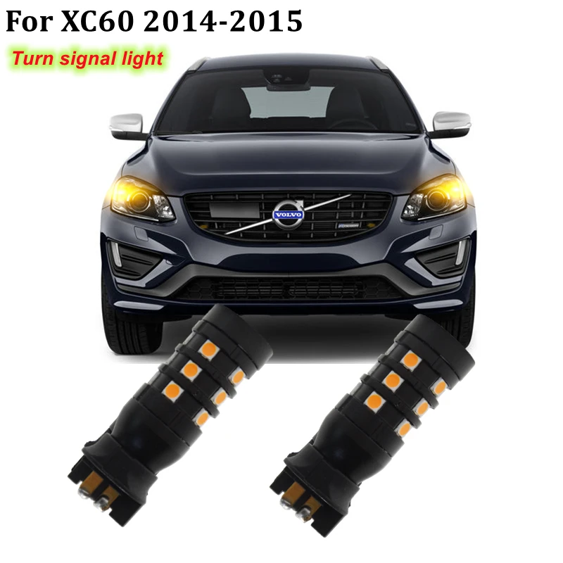 

2X Amber White PW24W PWY24W CANBUS LED Bulbs For 2014 2015 Volvo XC60 Turn signal light Direction Indicator LED Lights