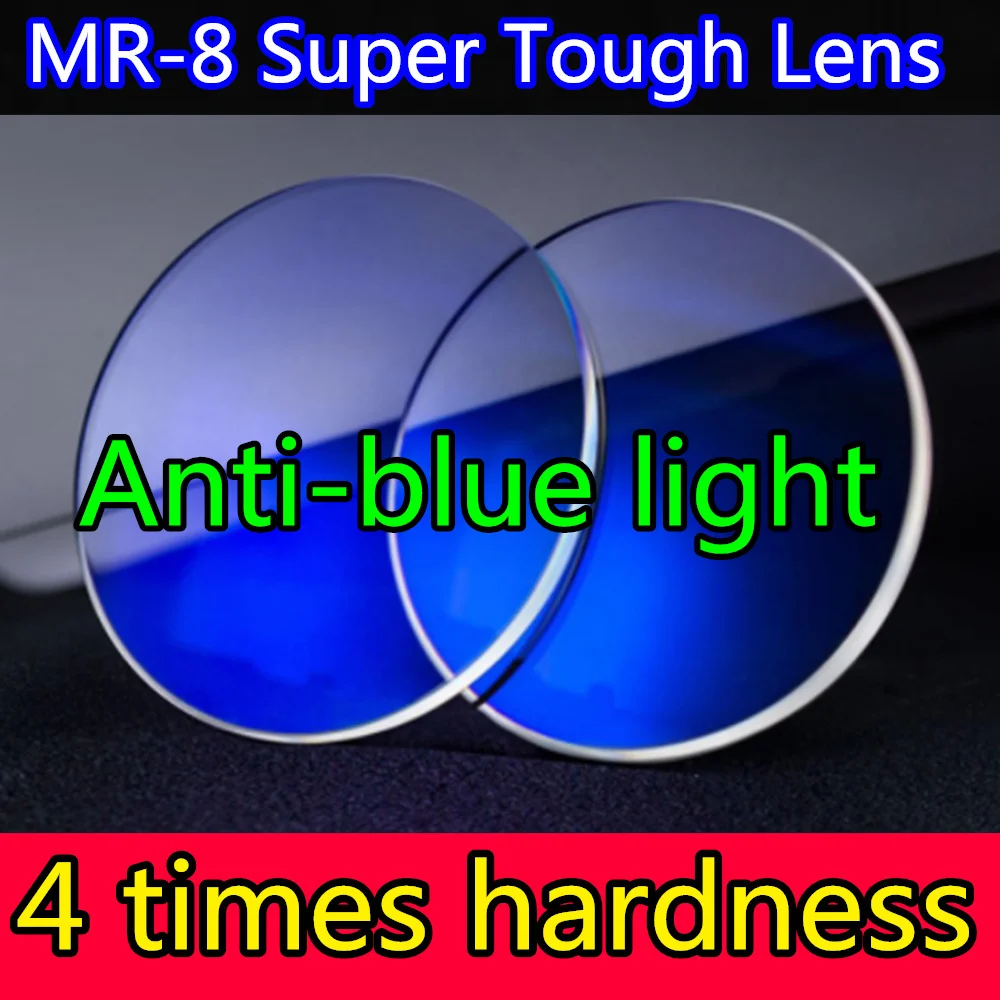 4 times hardness MR8 super tough, anti-blue light aspheric surface 1.56/1.61/1.67/1.74 optical myopia resin prescription lens