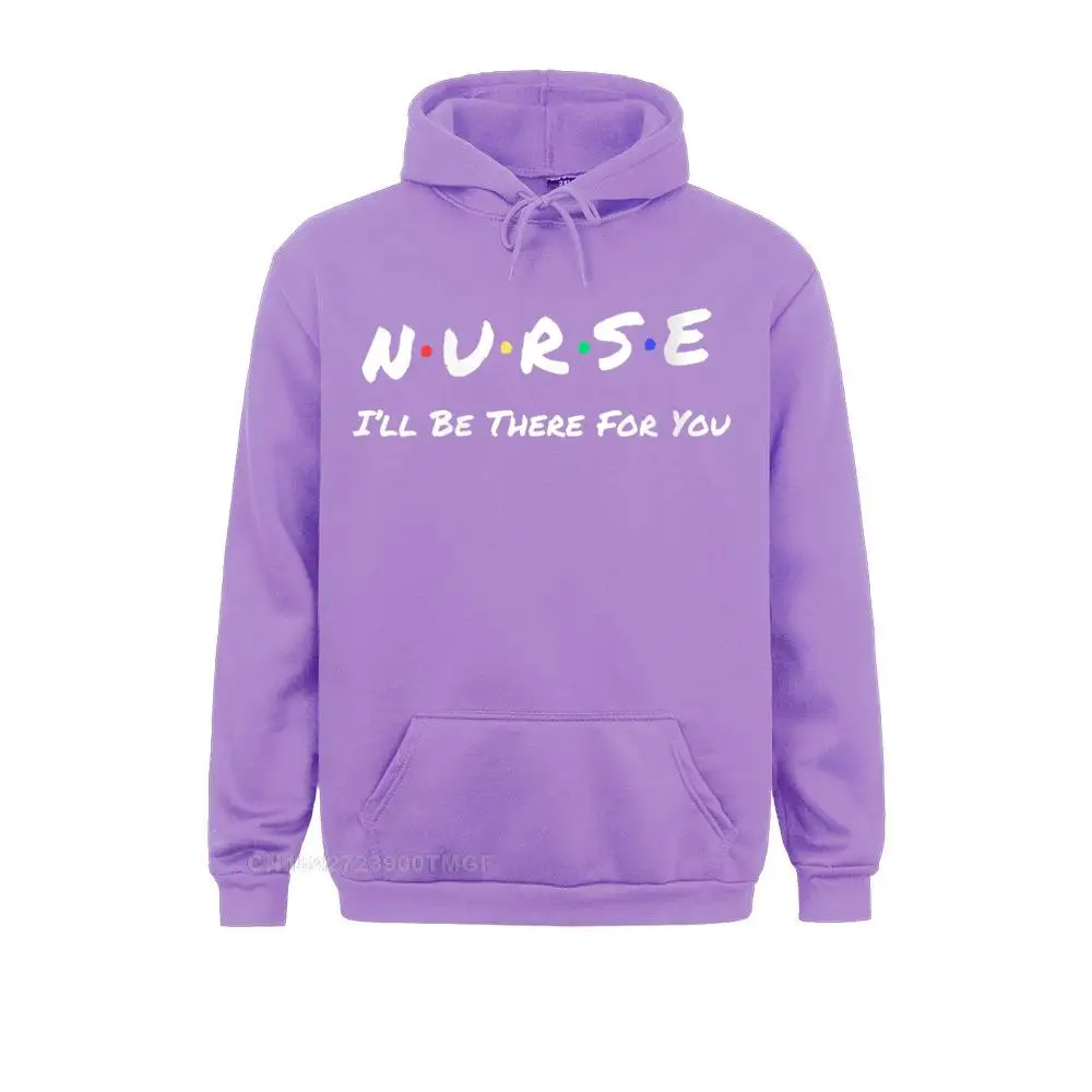 New Coming Womens Nurse I\'ll Be There For You Throwback Good Friend Streetwear T-Shirt Sweatshirts Men Hoodies Long Sleeve Hoods