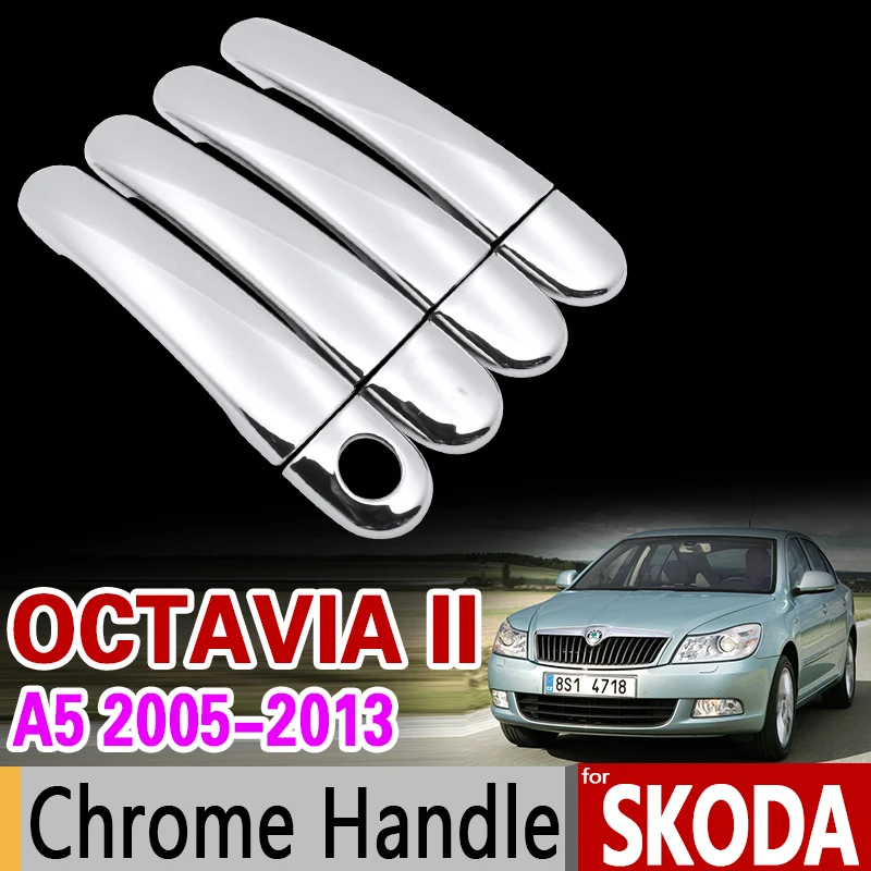 for Skoda Octavia a5 Chrome Handle Cover Trim Set Octavia II 2 2005-2013 2006 2007 2009 2010 Car Accessories Sticker Car Styling