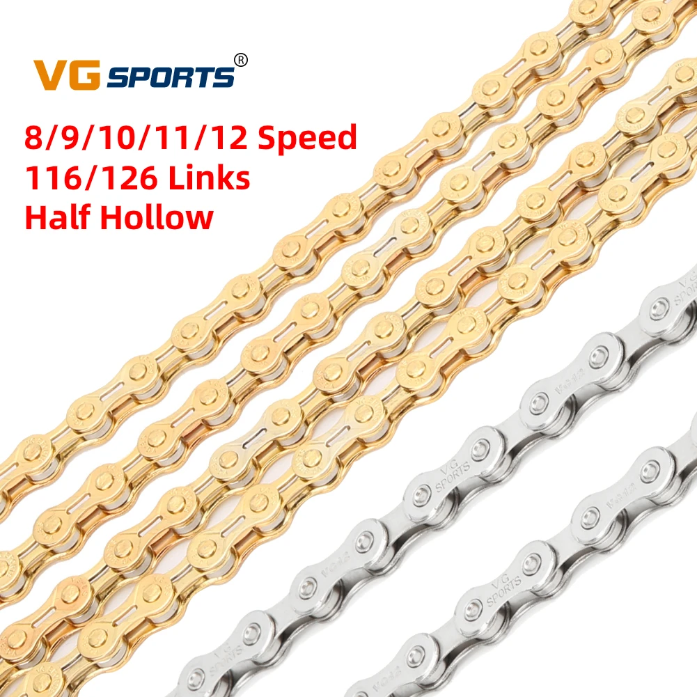 VG Sports 8/9/10/11/12 Speed Bicycle Chain Half Hollow 116 Links Bike Chains MTB Ultralight 126 Links 1/2in x11/128in Chain