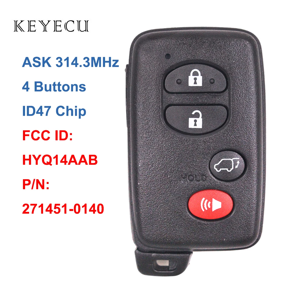 Keyecu Smart Remote Key Fob 4 Buttons for Toyota Highlander 2008 2009 2010 2011 2012 2013 FCC ID: HYQ14AAB, P/N: 271451-0140