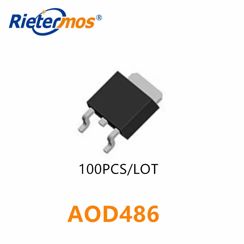 

100PCS AOD486A AOD486 D486A D486 T0-252 MADE IN CHINA