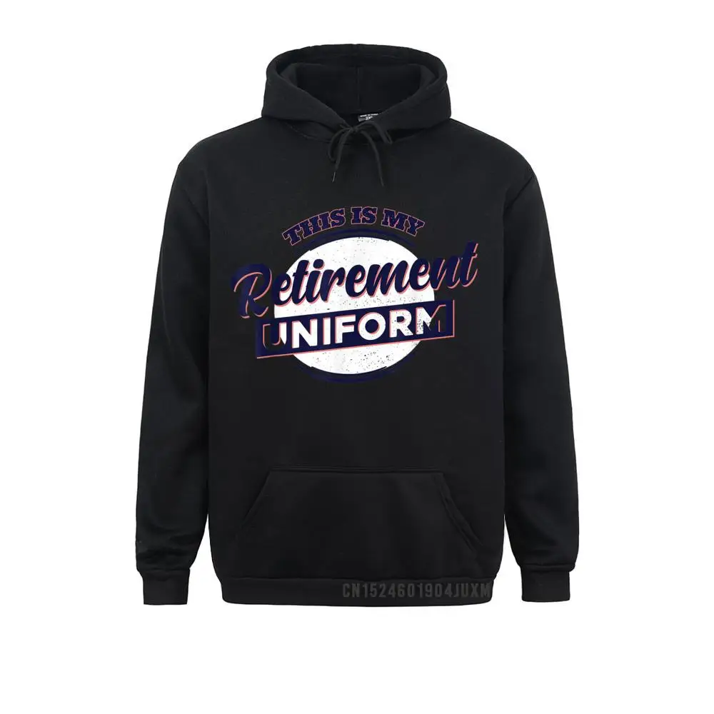 

Oversized Men Sweatshirts This Is My Retirement Uniform Hooded Funny Retirement Gift Manga Hoodies Sportswears Custom