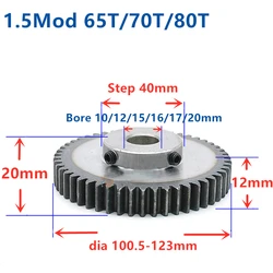 Spur Gear pinion 1.5M 65T 70T 80T 80Teeth Mod 1.5 Width 12mm Bore 8-20mm Teeth 45 steel CNC gear rack transmission industry