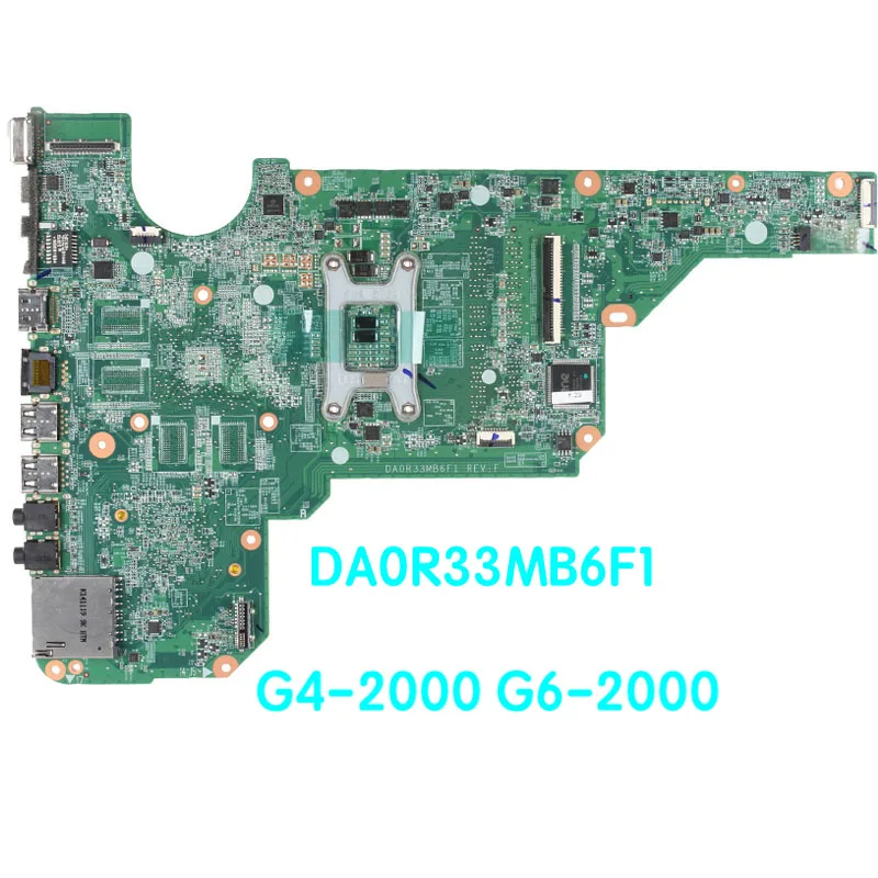 Adatto Per HP G4-2000 G6-2000 Scheda Madre Del Computer Portatile 680568-001 DA0R33MB6F1 Mainboard 100% testato di lavoro