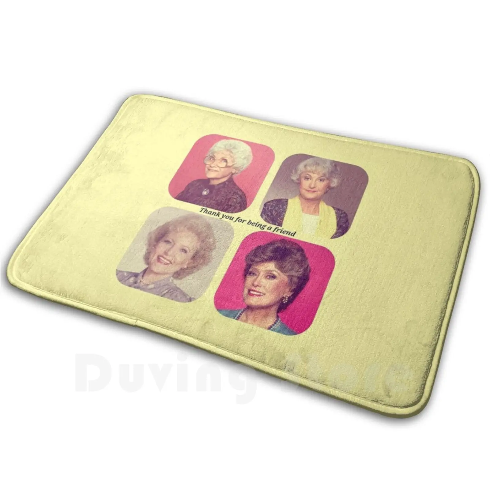 Stay Golden , Girls Mat Rug Carpet Anti-Slip Floor Mats Bedroom Golden Girls Rose Dorothy Sophia Blanche Miami The Golden Girls