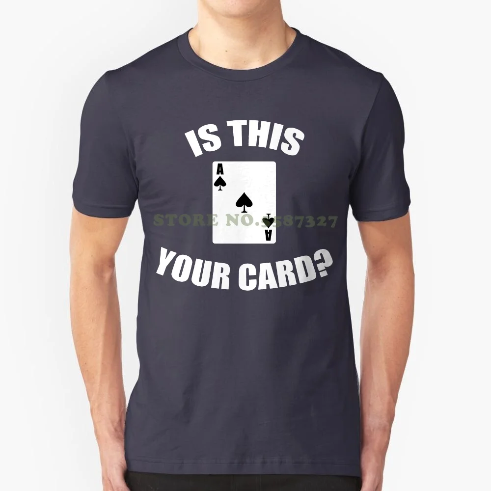 Pride Of The Creature T Shirts Is This Your Card Magic Magician Trick Card Player Shirt