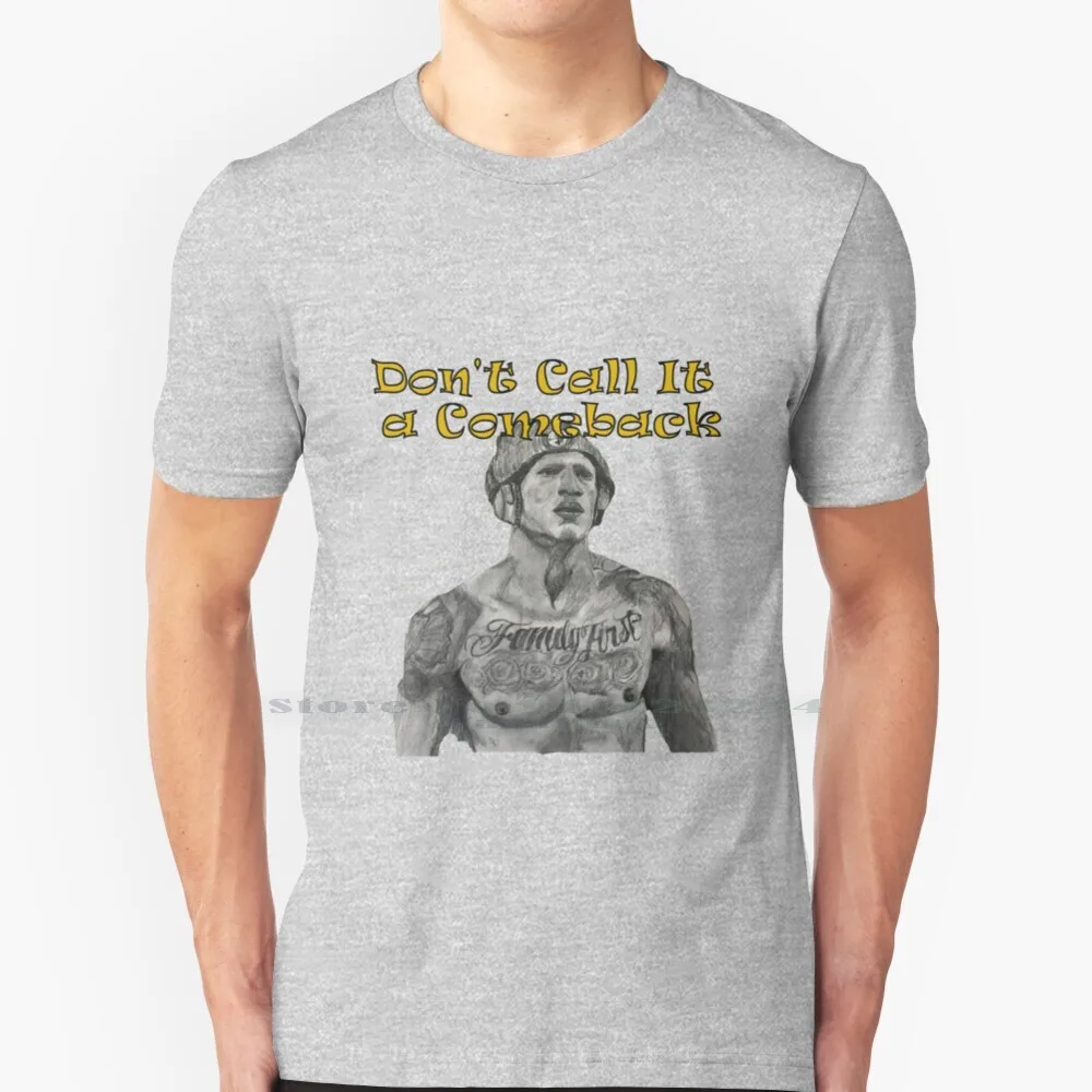 Shazier-Don't Call It A Comeback T Shirt Cotton 6XL Ll Cool J Shazier Pittsburgh Comeback Paralized Dedication Hard Work