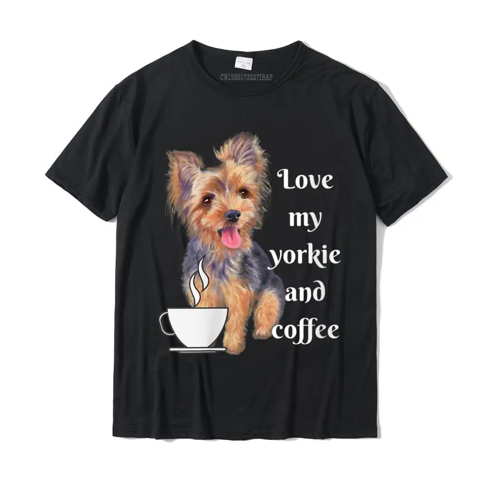 Womens Funny Yorkie Puppy Love My Yorkie And Coffee T-Shirt CrazyPrinting Tops T Shirt Fashionable Cotton Men Top T-Shirts