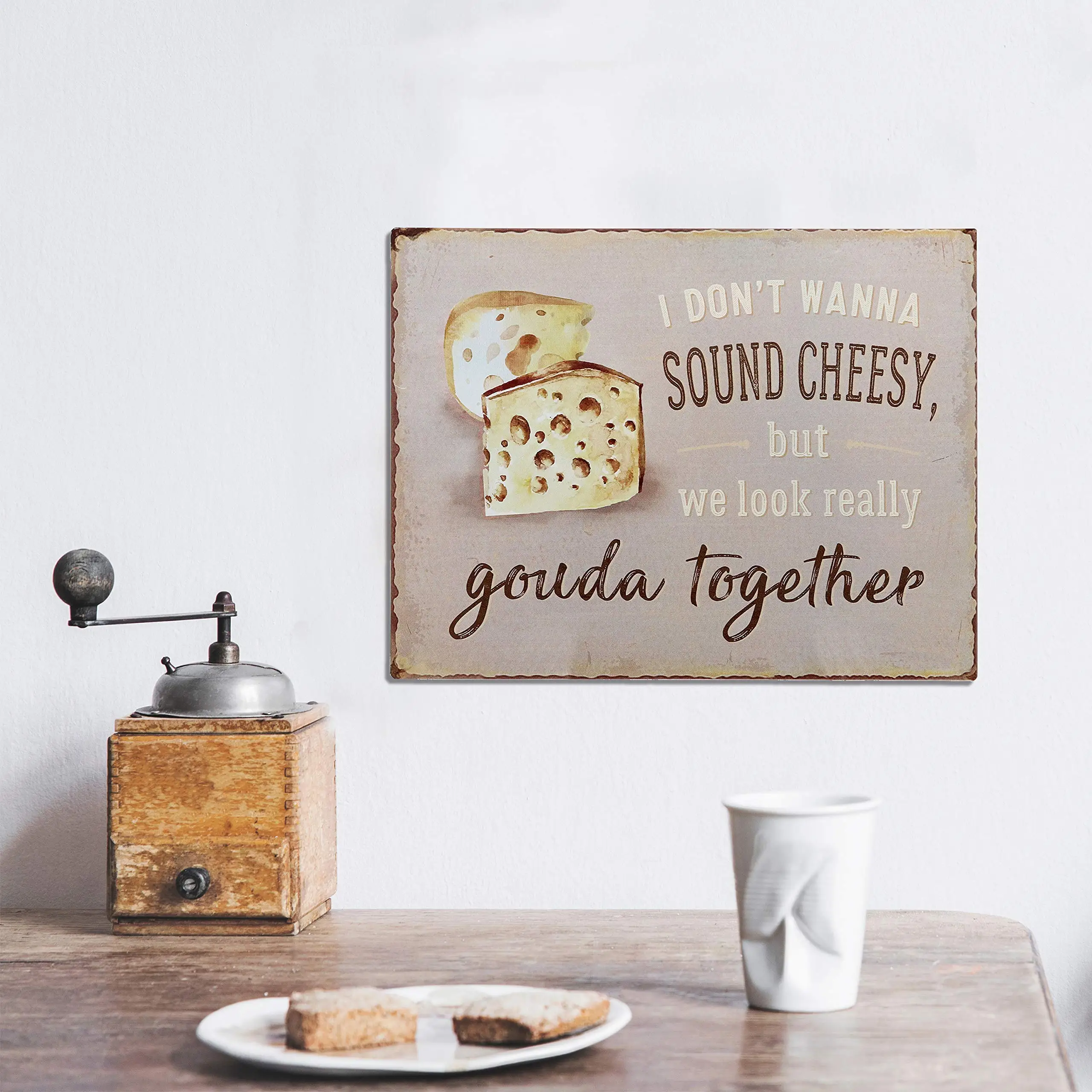 I Don’t Want to Sound Cheesy But We Look Really Gouda Together Funny Retro Vintage Tin Bar Sign Country Home Decor /8x12