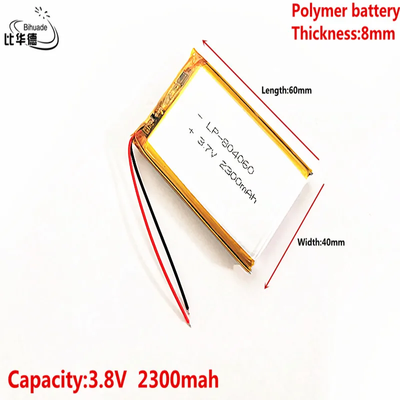 

Liter energy battery Good Qulity 3.7V,2300mAH 804060 Polymer lithium ion / Li-ion battery for tablet pc BANK,GPS,mp3,mp4