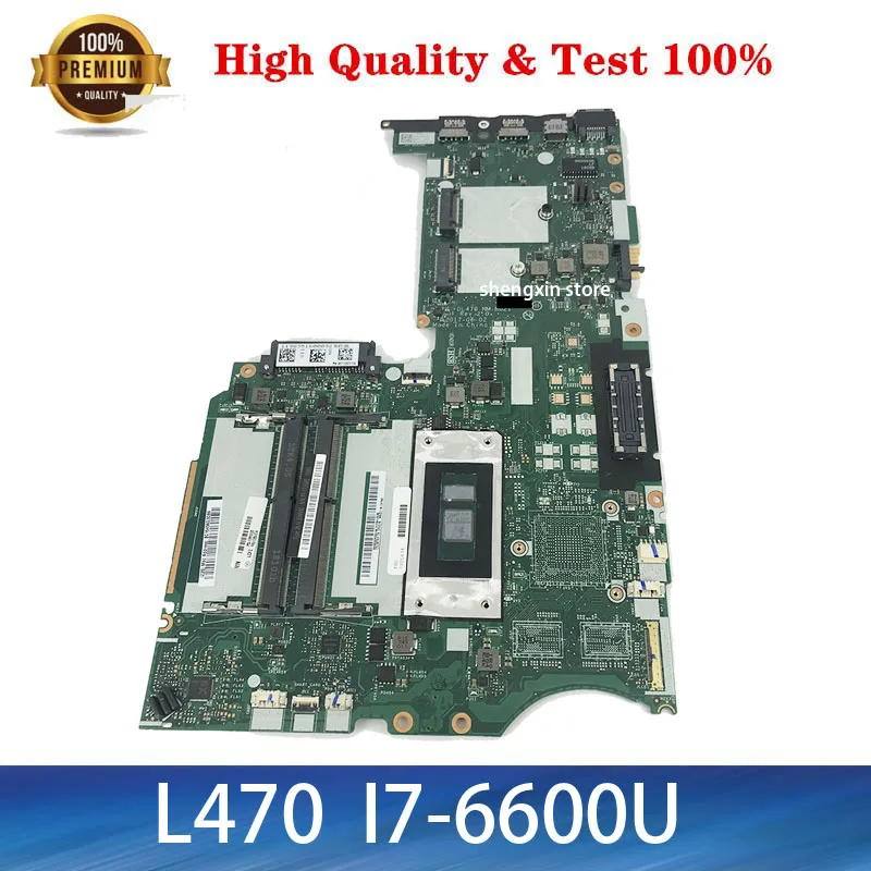 Brand NEW 02DL634 Mainboard For Lenovo Thinkpad L470 I7-6600U Laptop motherboard test 100%