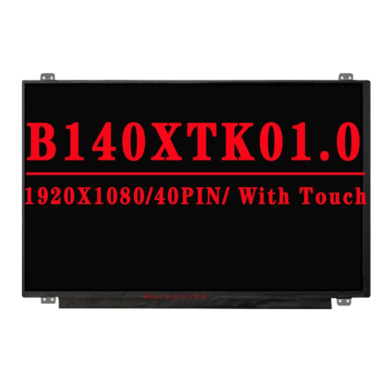 DP/N 0FPJY5 B140XTK01.0 fit B140XTK01 0 14.0 inch 1366*768 TN EDP 40 Pins 45% NTSC 200 cd/m² LCD Screen With Touch LCD Display