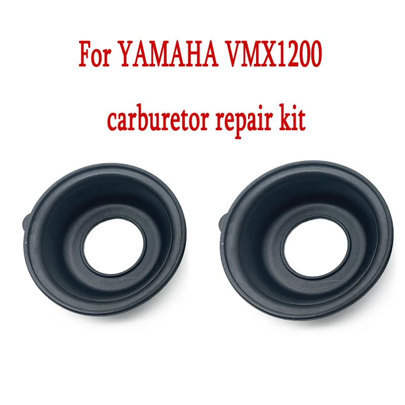 For YAMAHA VMX1200 XVZ13 XVZ1300 VMAX1200 VMX12 XVZ 13 XVZ 1200 1300 Plunger diaphragm part of motorcycle carburetor repair kit