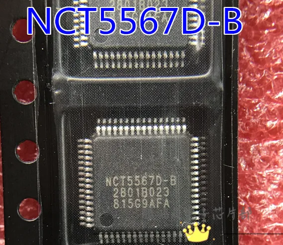 

1 шт./лот NCT5567D-B NCT55670-B QFP64
