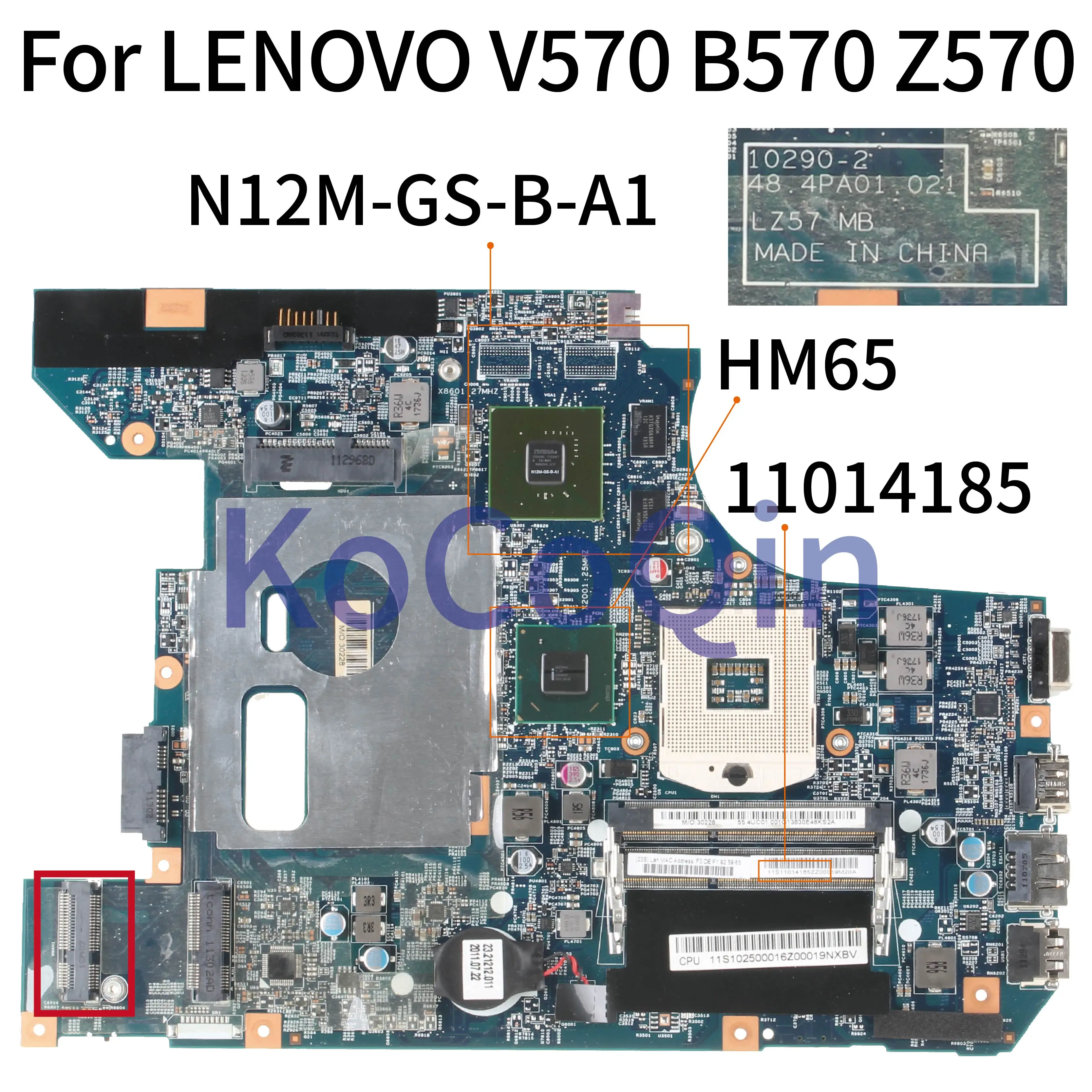 

For LENOVO V570 B570 Z570 11014185 10290-2 48.4PA01.021 Notebook Mainboard HM65 N12M-GS-B-A1 Laptop Motherboard