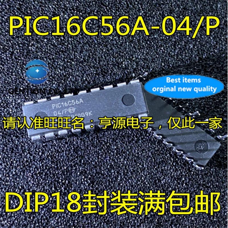 

10Pcs PIC16C56A PIC16C56A-04/P DIP18 in stock 100% new and original