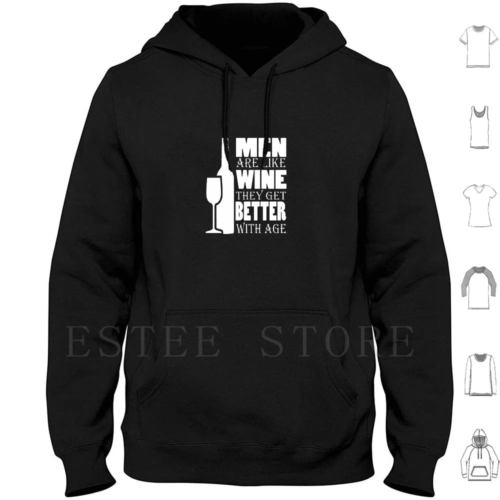 Men Are Like Wine They Get Better With Age Funny Men' ; S Hoodies Long Sleeve Wine Men Black Ngr Coffee