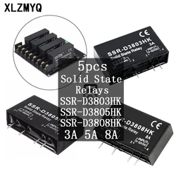 5pcs PCB SSR-D3803HK D3805HK D3808HK Relay SSR-D3805HK 5A DC-AC Solid State Relays SSR-D3808HK 8A