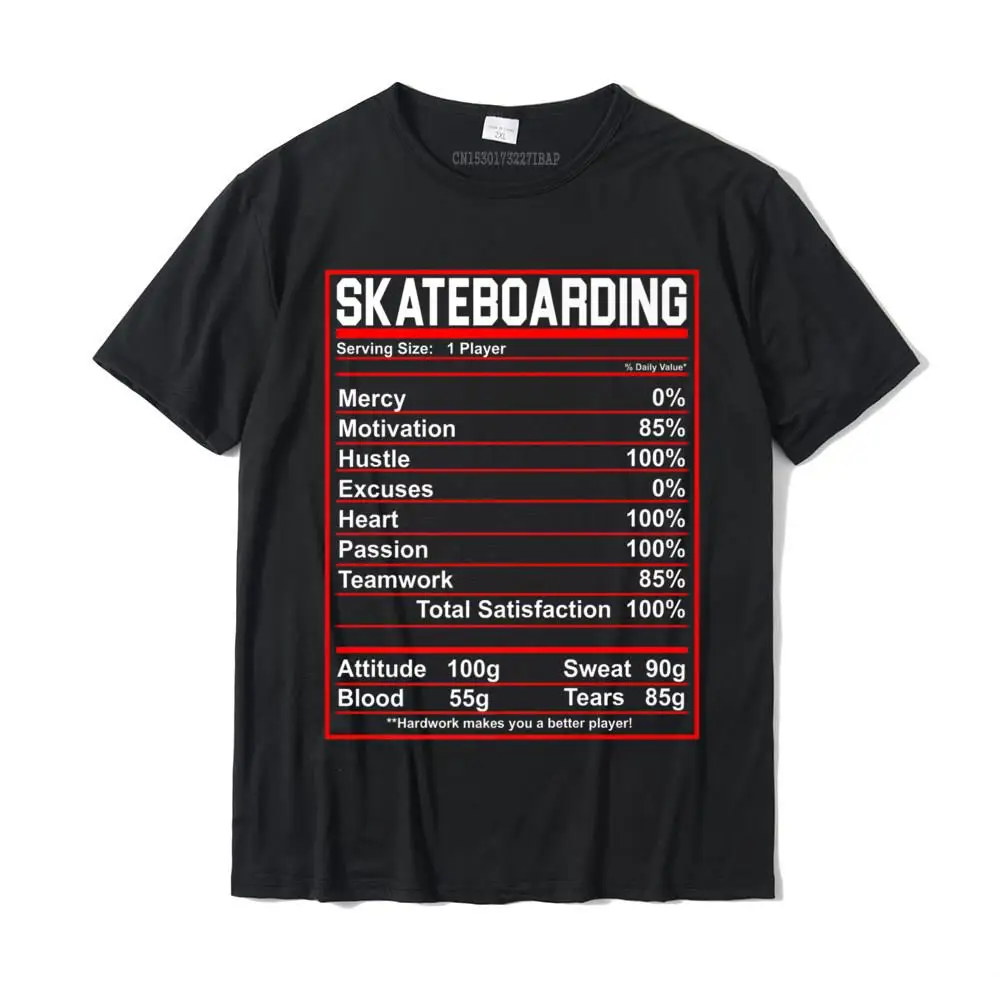 Funny Skateboarding Nutrition Facts Skate Board Premium T-Shirt New Design Men's Top T-Shirts Cotton Tops & Tees Casual