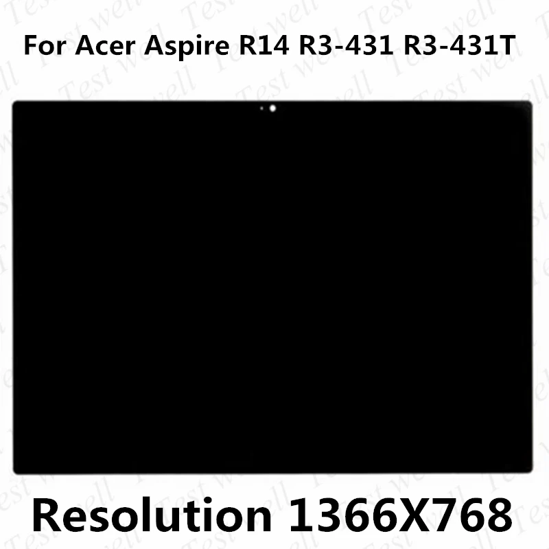 

Original Test well 14" HD 1366*768 Display for Acer Aspire R14 R3-431 R3-431T LCD Touch screen assembly